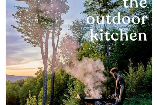 the outdoor kitchen live fire cooking from the grill a cookbook kindle edition